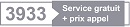 3933 service gratuit + prix appel